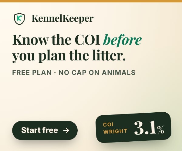 KennelKeeper: Know the COI before you plan the litter. Pedigree charts with Wright's coefficient of inbreeding. Free plan, no cap on animals. Start free.